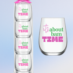 "Bam Time" (set of 4 wine glass)