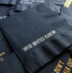 Who Invited Karen? Cocktail Napkin