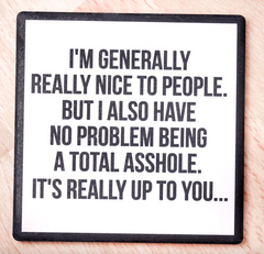 Nice vs Asshole Drink Coaster