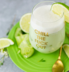 Chill the Fuck Out Wine Glass