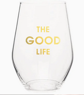 The Good Life Wine Glass