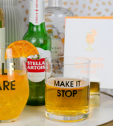 Make it Stop Rocks Glass