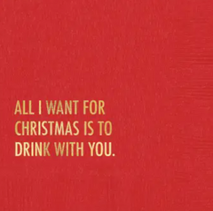 Drink with You Cocktail Napkin