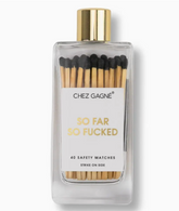 So Far So Fucked Matches