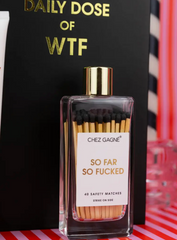 So Far So Fucked Matches