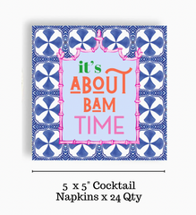 "It's About Bam Time" Cocktail Napkin