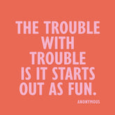 Trouble With Trouble Napkins