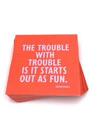 Trouble With Trouble Napkins