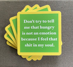 Hungry is not an Emotion Coaster