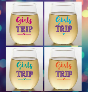 "Girls Trip" Shatterproof Wine Glasses (4)