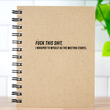 Fuck This Shit Notepad