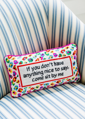 Come Sit by Me Pillow