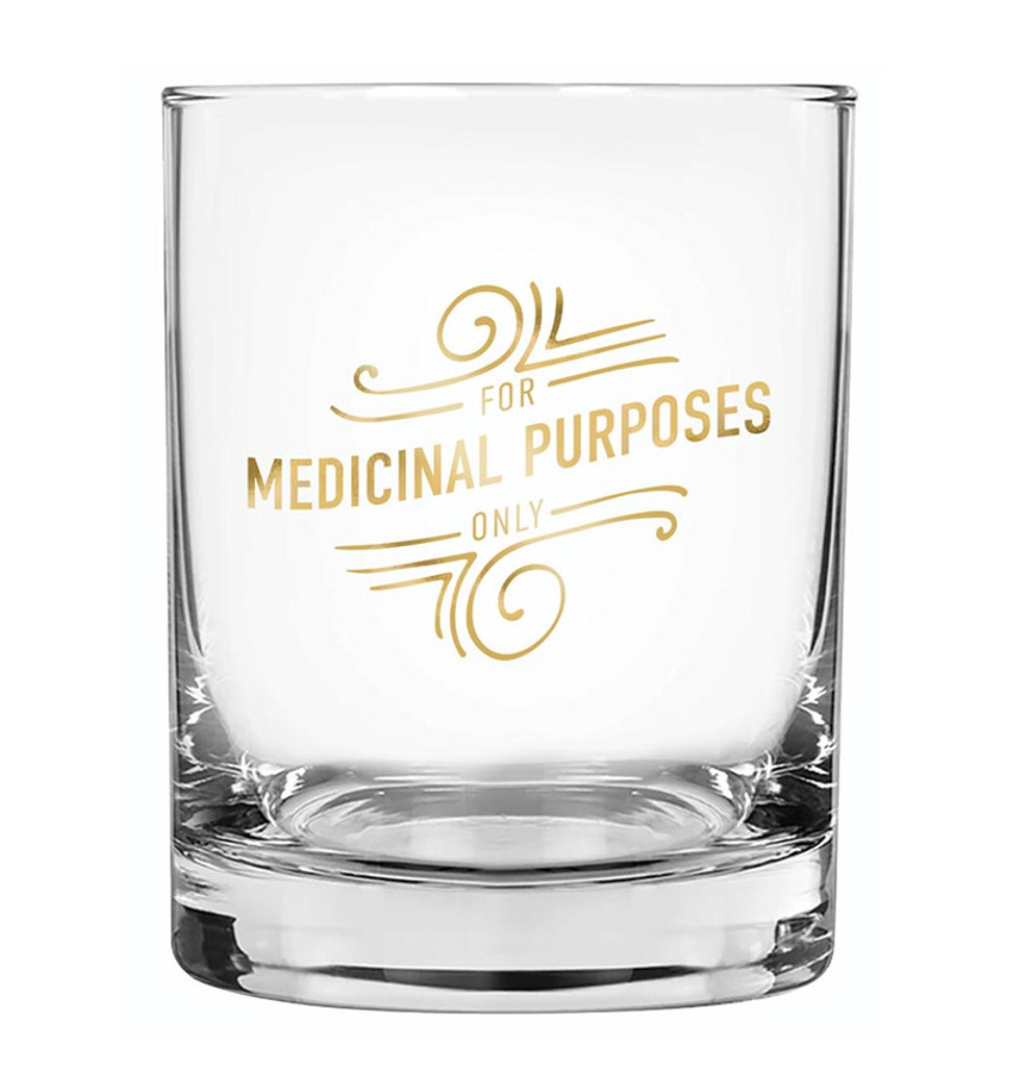 Medicinal Purposes Rocks Glass