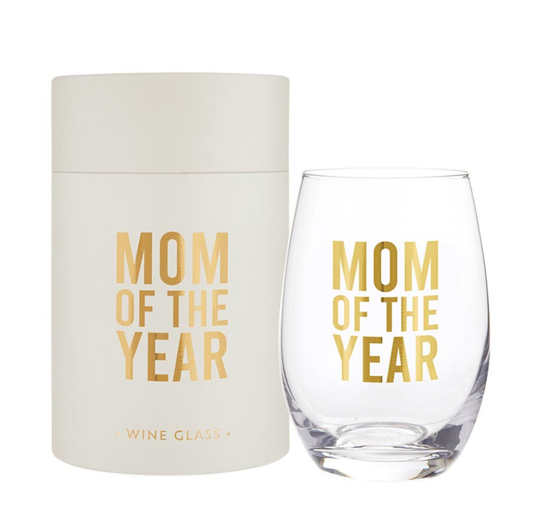 Mom of the Year Wine Glass