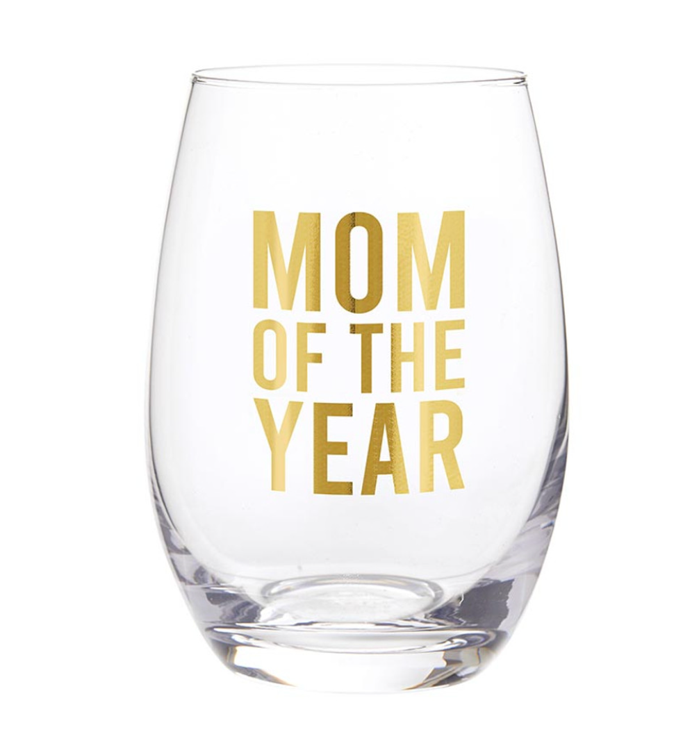 Mom of the Year Wine Glass