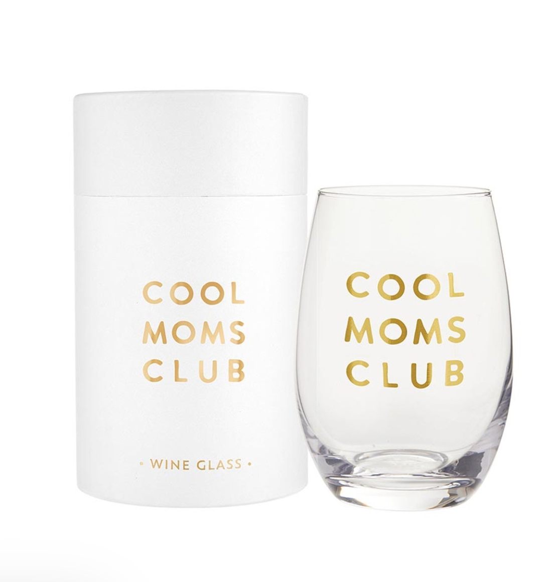 Cool Mom's Club Wine Glass