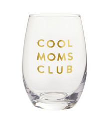 Cool Mom's Club Wine Glass