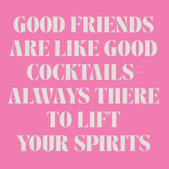 Good Friends & Good Cocktails Napkins
