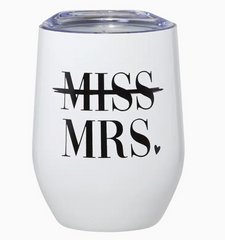 Miss Mrs. Wine Tumbler