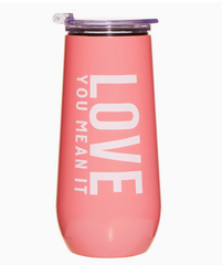 Love You, Mean It Champs Tumbler