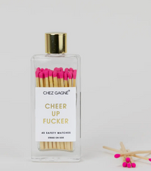 Cheer Up Fucker Matches