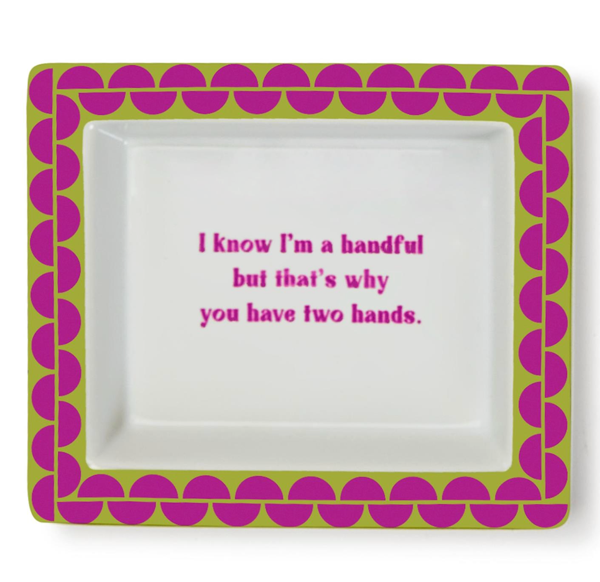 Sassy Wise Saying Tray