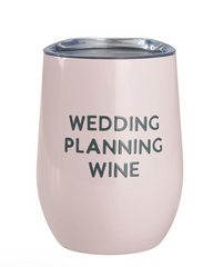 Wedding Planning Wine Tumbler