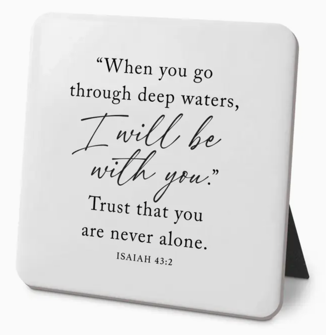 Never Alone Plaque