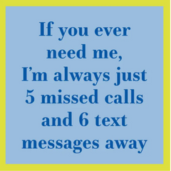 5 Missed Calls Coaster