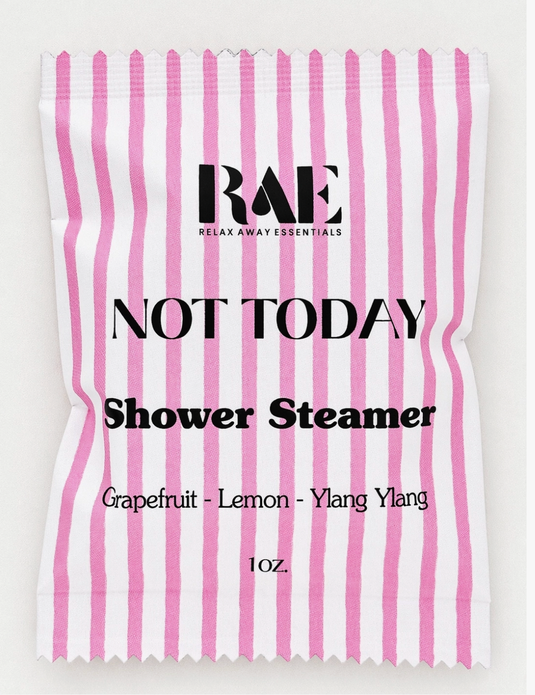 Shower Steamer (Not Today)