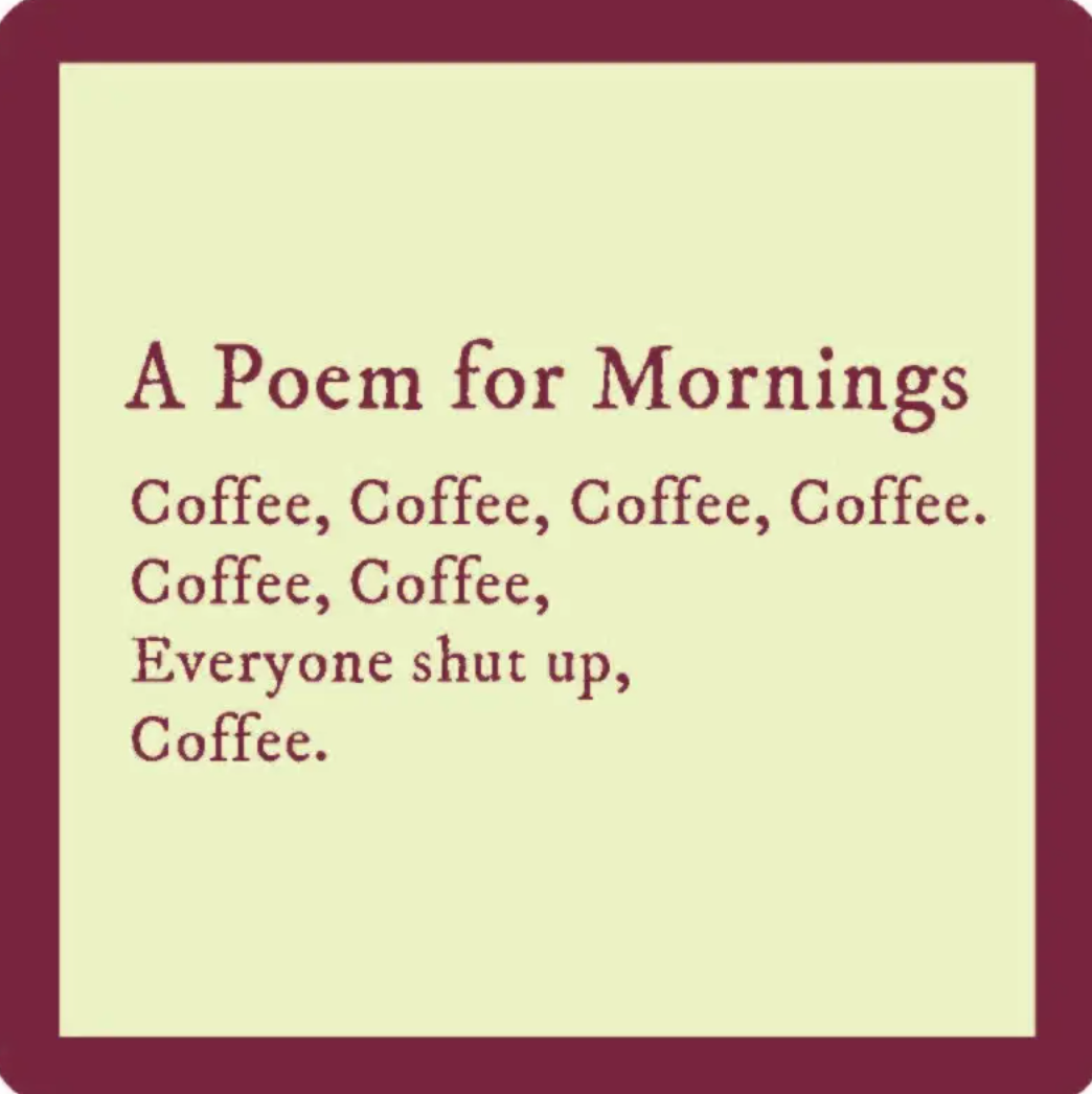 Poem for Mornings Coaster