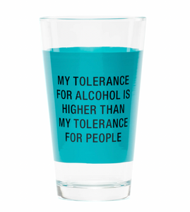 My Tolerance Pint Glass