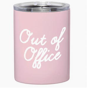 Out of Office Tumbler