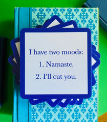Two Moods Coaster